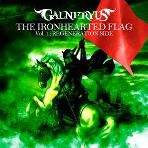 The Ironhearted Flag Vol. 1: Regeneration Side
